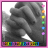 nothin but true love